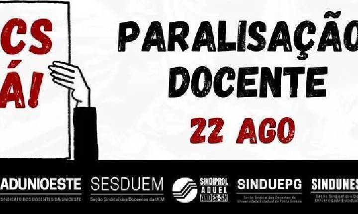 Docentes das estaduais do Paraná paralisam atividades na próxima terça-feira (22)