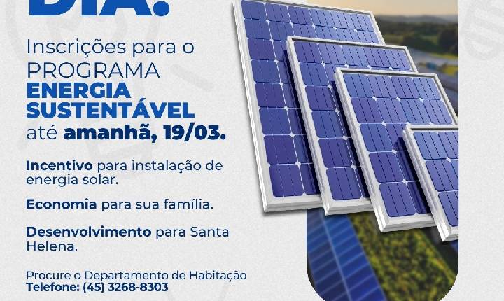 Inscrições para o Programa Energia Sustentável terminam nesta quinta-feira em Santa Helena