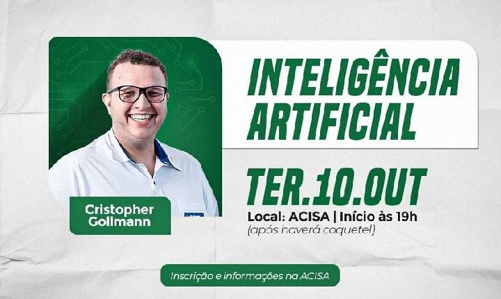 Inteligência Artificial é destaque na programação da Semana do Empresário em Santa Helena