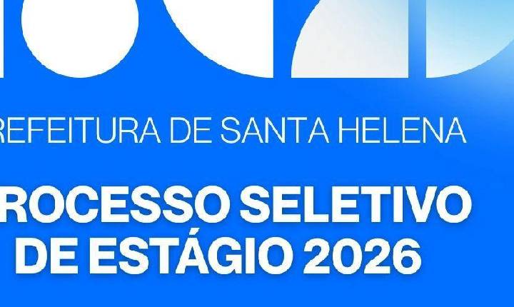 Prefeitura de Santa Helena abre PSS para admissão de estagiários