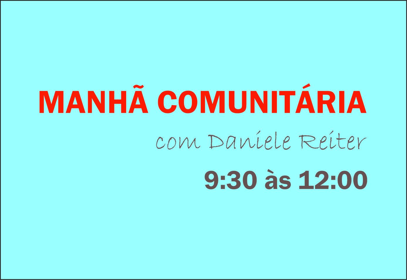 Manhã Comunitária