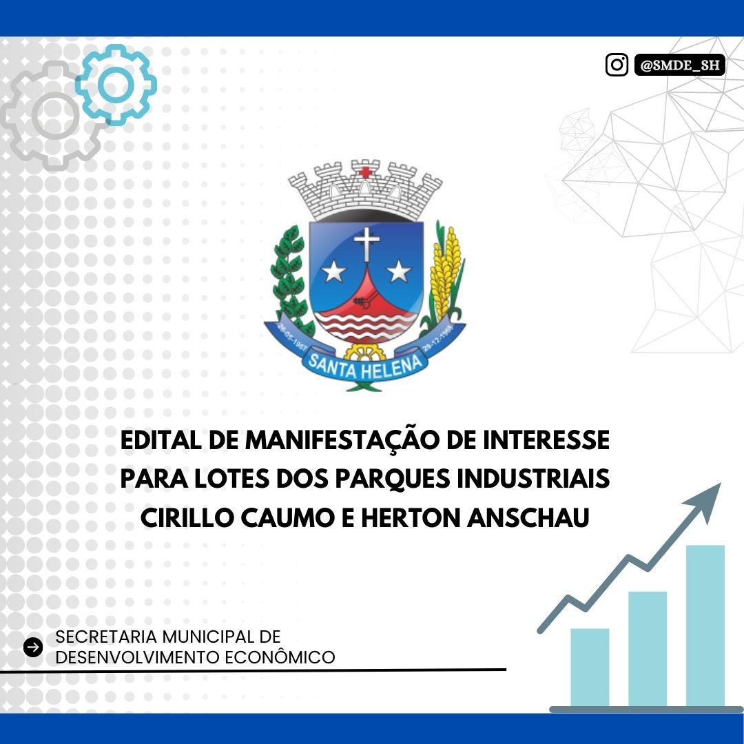 Prazo para inscrições no Edital de Manifestação de Interesse para lotes dos parques industriais encerra dia 30 de abril