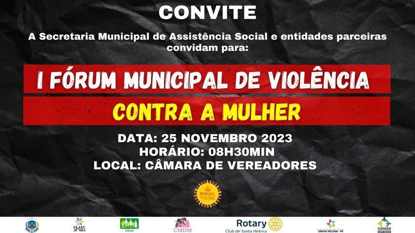 Fórum Municipal de Violência contra a Mulher acontece no sábado em SH