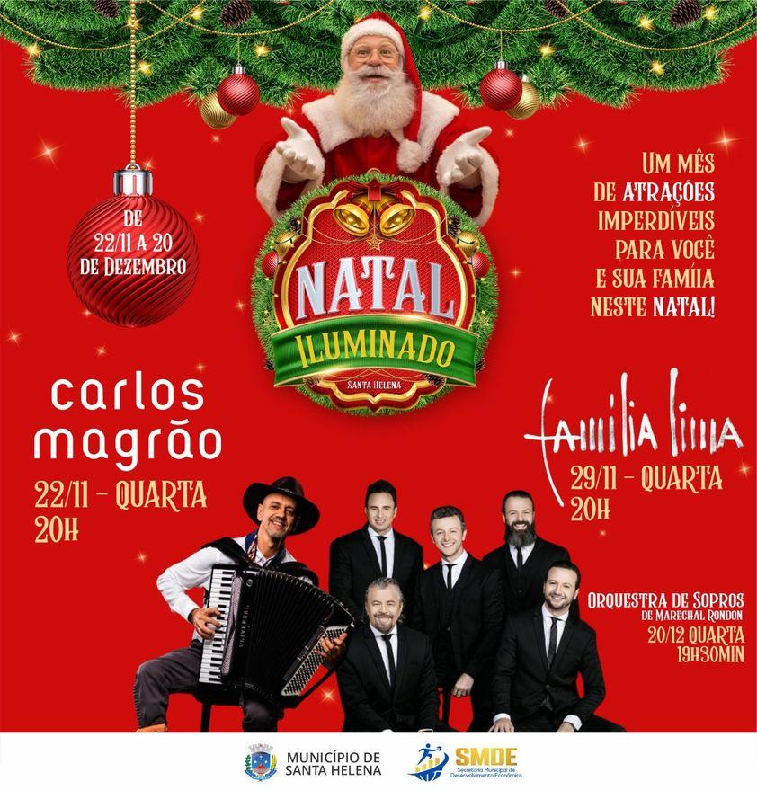 Natal Iluminado tem abertura com chegada do Papai Noel e show de Carlos Magrão