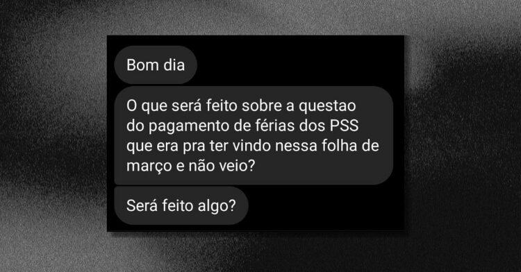 Desorganização do Estado deixa educadores(as) PSS sem terço de férias e até sem salário