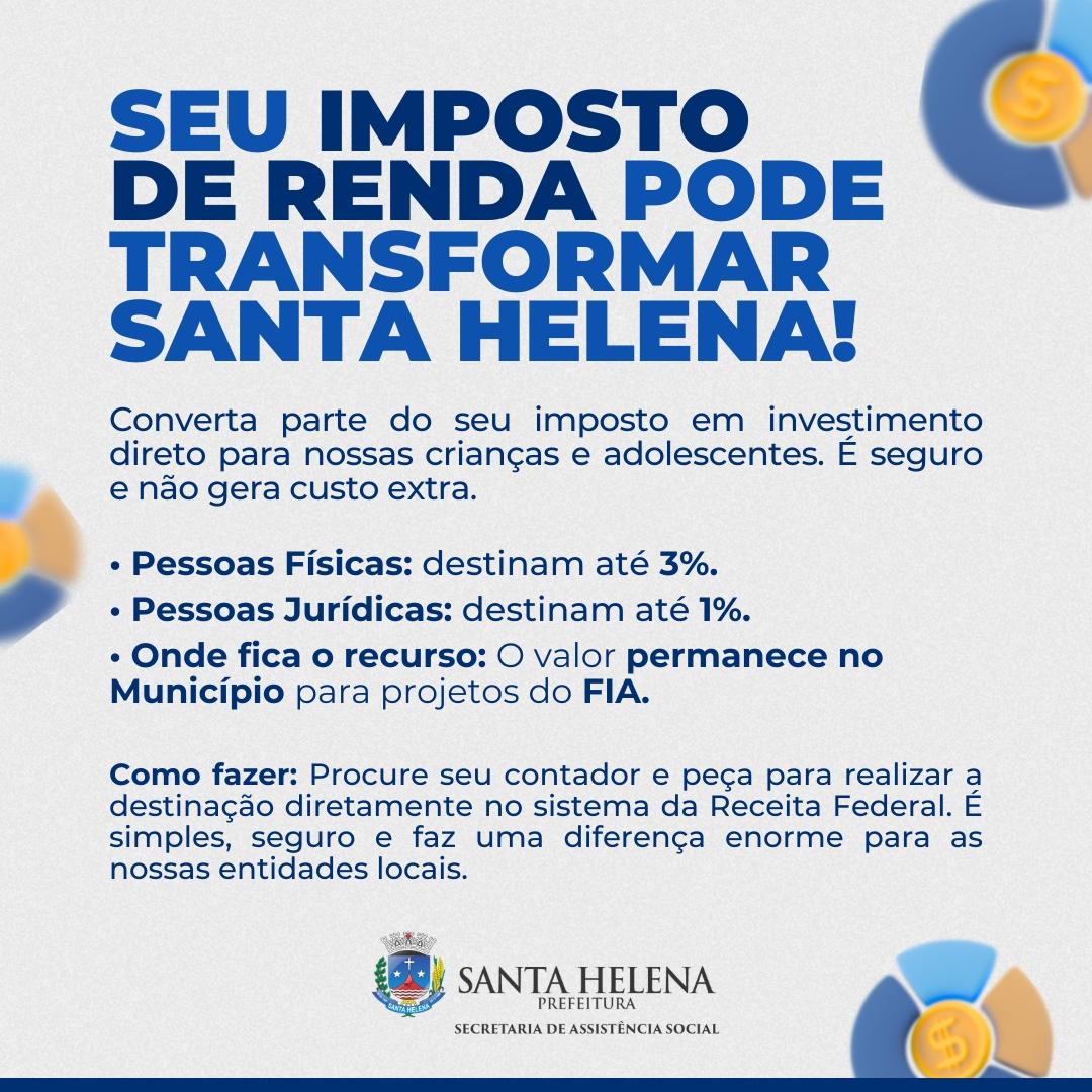 Imposto de Renda de contribuintes de Santa Helena pode ser destinado a projetos locais para crianças e adolescentes