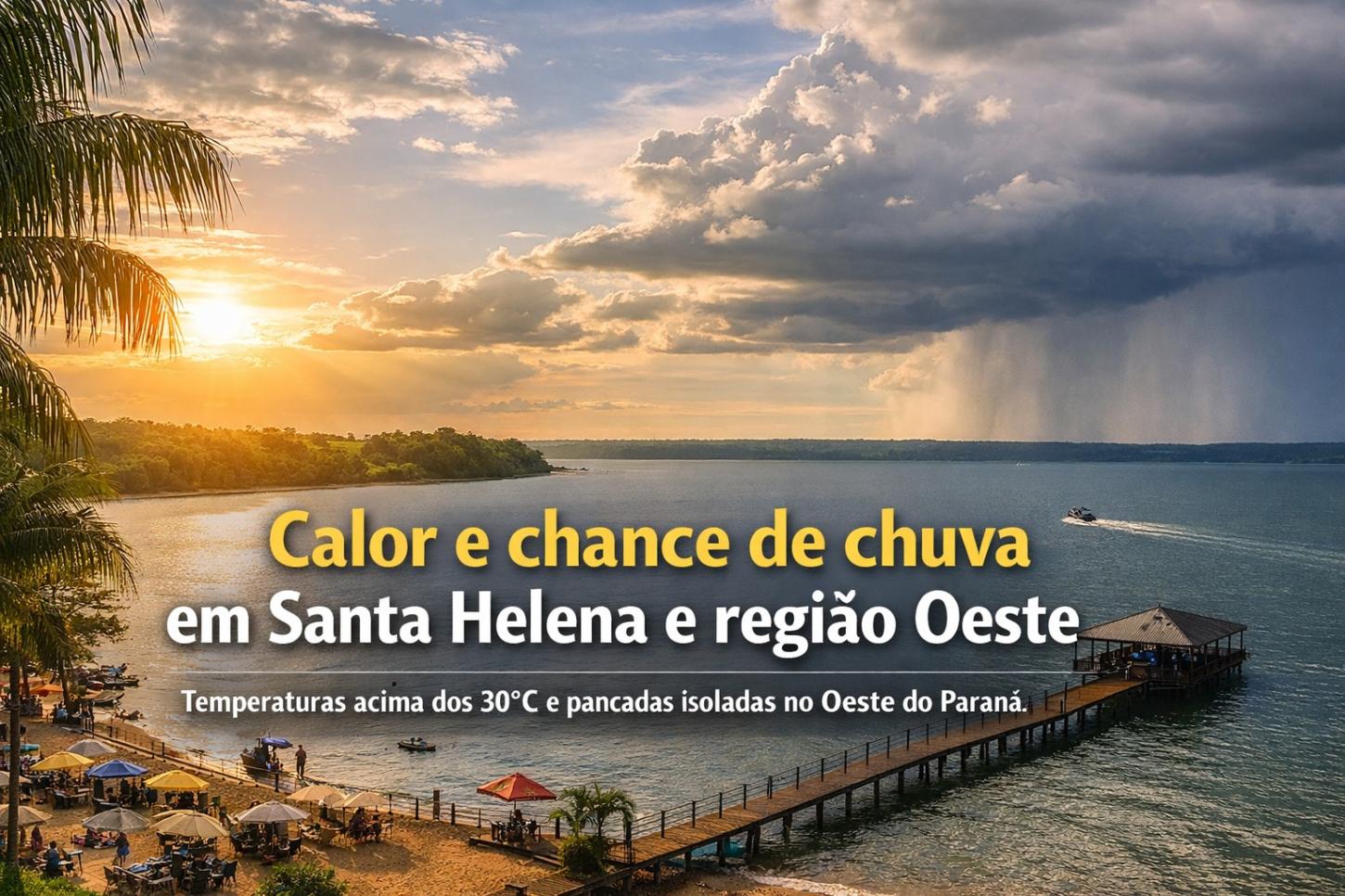 Previsão do tempo indica calor e possibilidade de instabilidade em Santa Helena e região Oeste