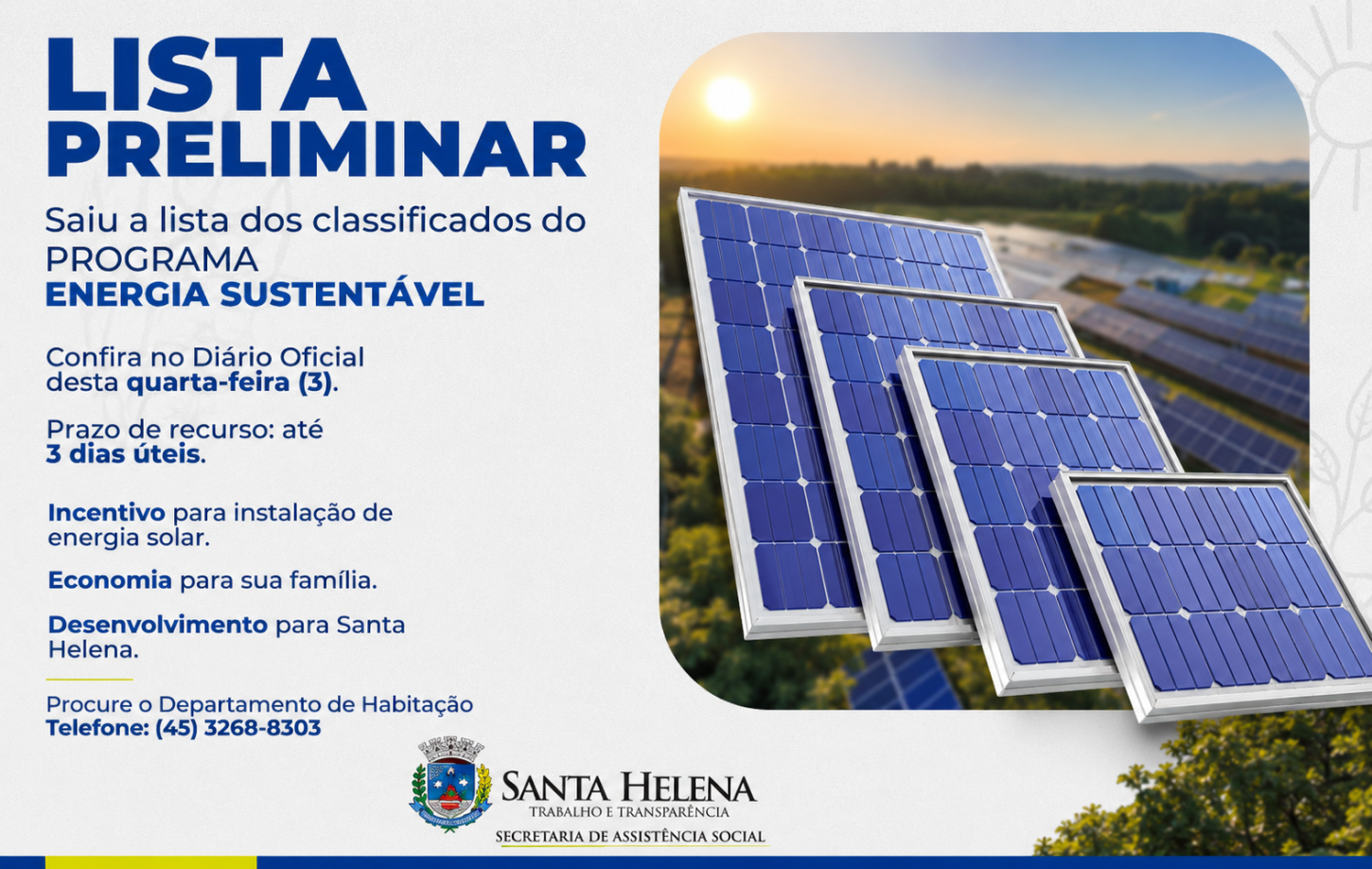Santa Helena divulga classificação preliminar do Programa Energia Sustentável